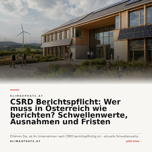 Share-Card fuer CSRD Berichtspflicht: Wer muss in Österreich wie berichten? Schwellenwerte, Ausnahmen und Fristen