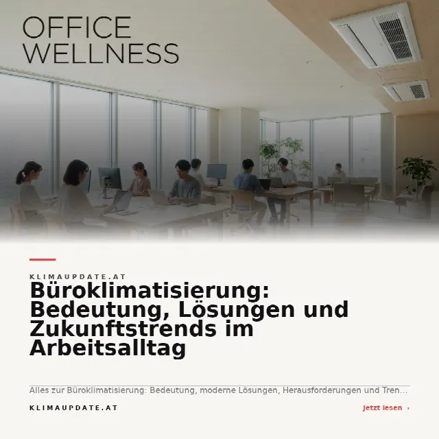 Share-Card fuer Büroklimatisierung: Bedeutung, Lösungen und Zukunftstrends im Arbeitsalltag